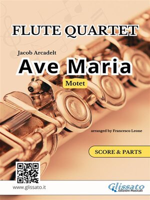 cover image of Ave Maria by Arcadelt for Flute Quartet score & parts